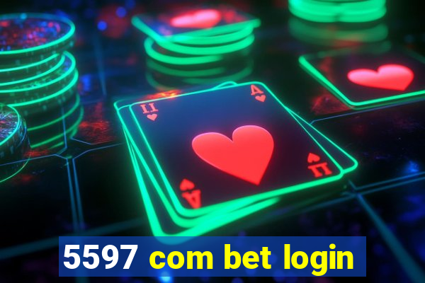 5597 com bet login